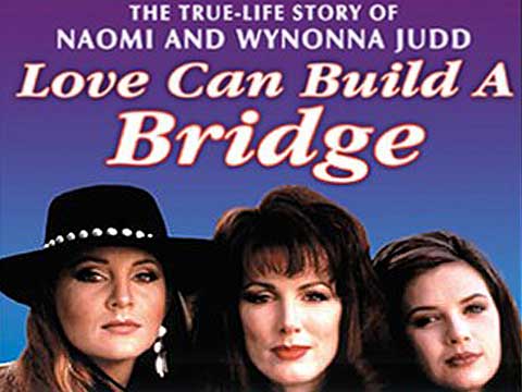 ‘Naomi & Wynonna: Love Can Build A Bridge’ - TV Guest Appearance