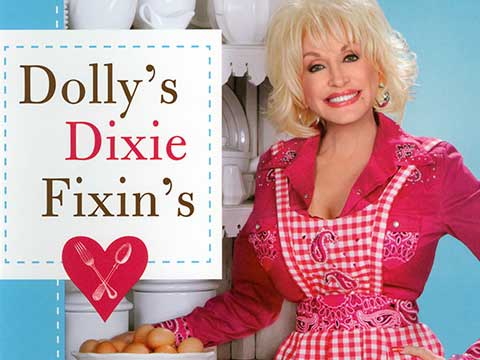 Dolly's cookbook, "Dolly's Dixie Fixin's"