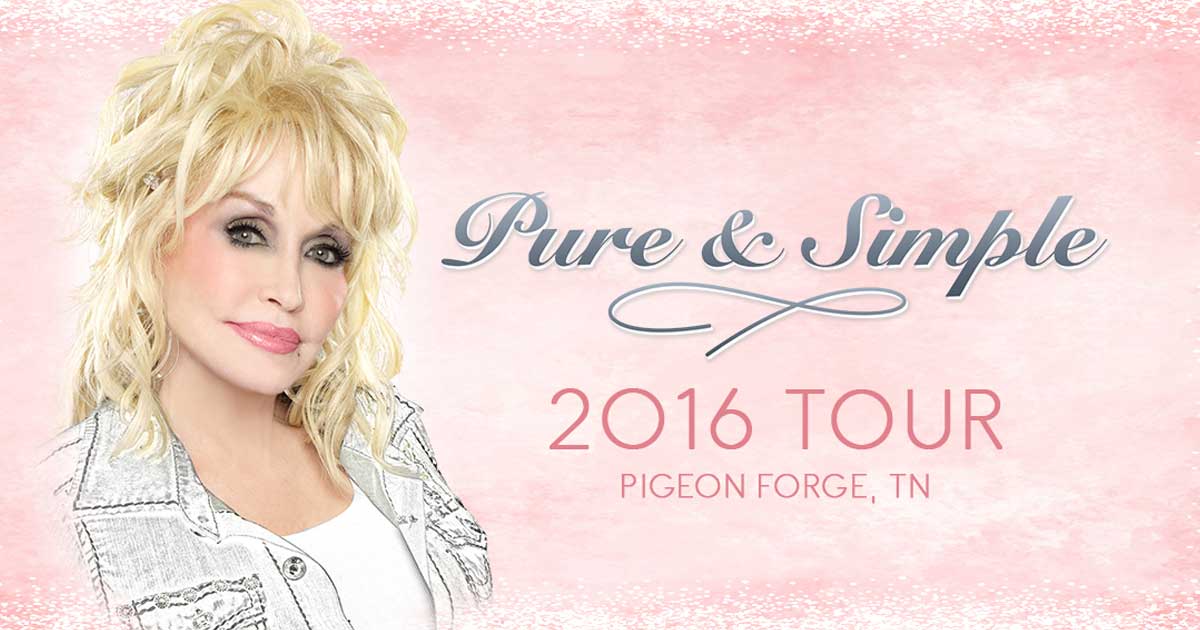 Dolly Parton Pure & Simple Concert Pigeon Forge TN
