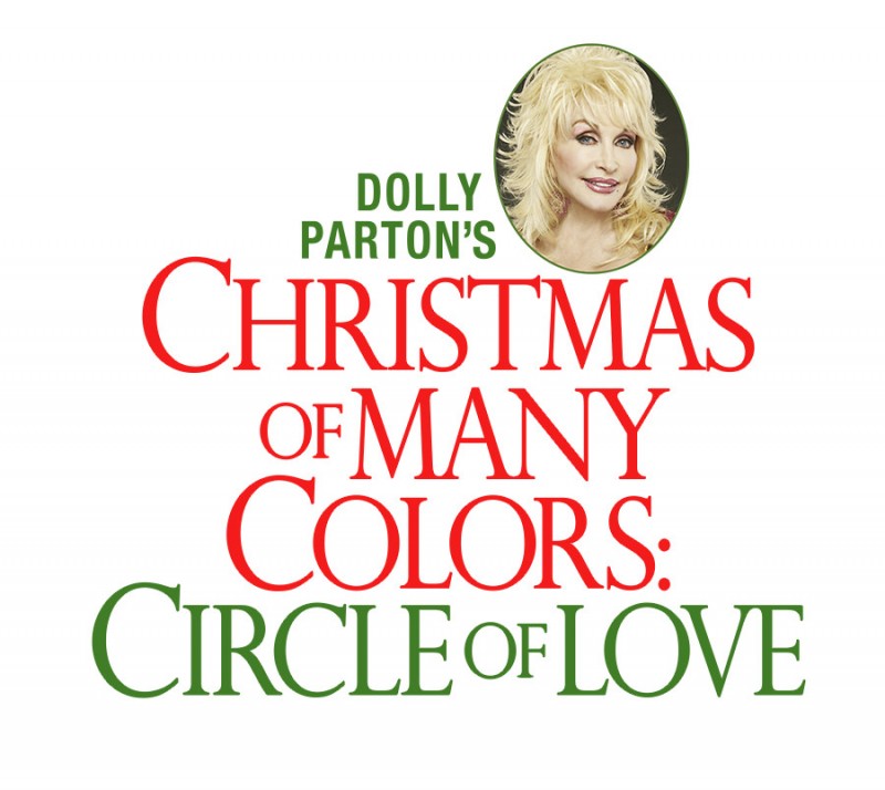 "Dolly Parton's Christmas of Many Colors - Circle of Love"