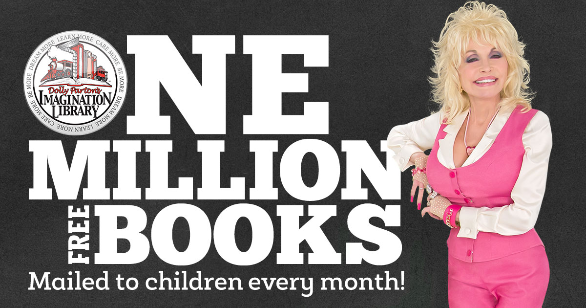 Dolly Parton’s Imagination Library Celebrates “One Million A Month” Milestone