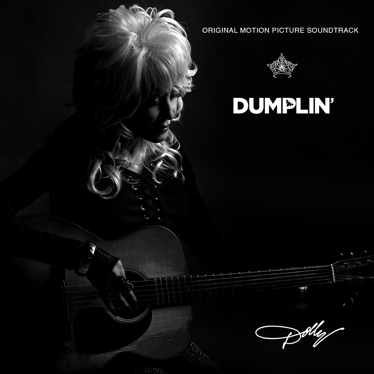 Dolly Parton - Dumplin’ Original Motion Picture Soundtrack