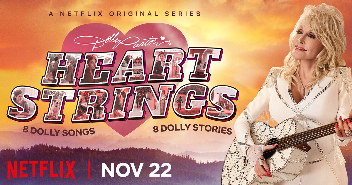 Dolly Parton's Heartstrings On Netflix