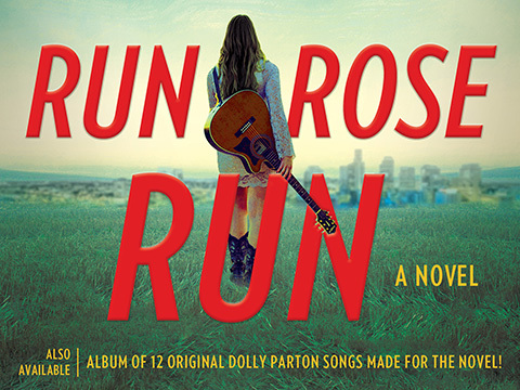 Dolly Parton and James Patterson Coauthor “Run, Rose, Run”