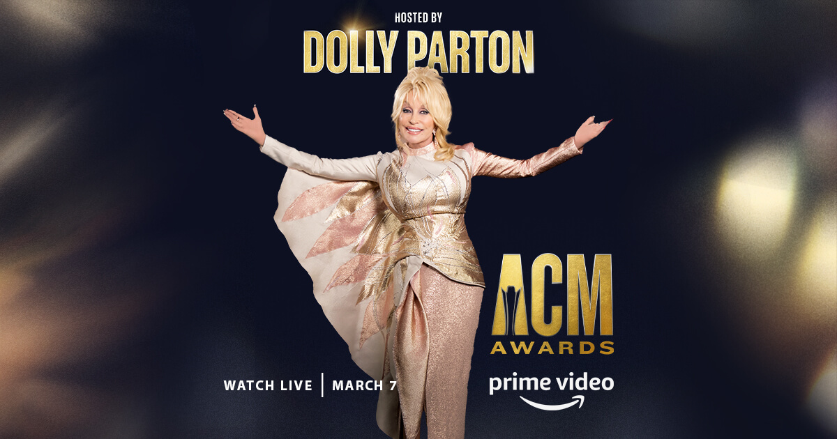 Dolly Parton to Host 57th Academy of Country Music Awards Live on March 7, Exclusively on Prime Video