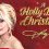 Listen to Dolly Parton’s Previously Unreleased Single, “A Smoky Mountain Christmas,” From Upcoming “A Holly Dolly Christmas: Ultimate Deluxe Edition”