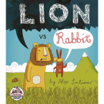 Lion vs Rabbit - Imagination Library Fall Books