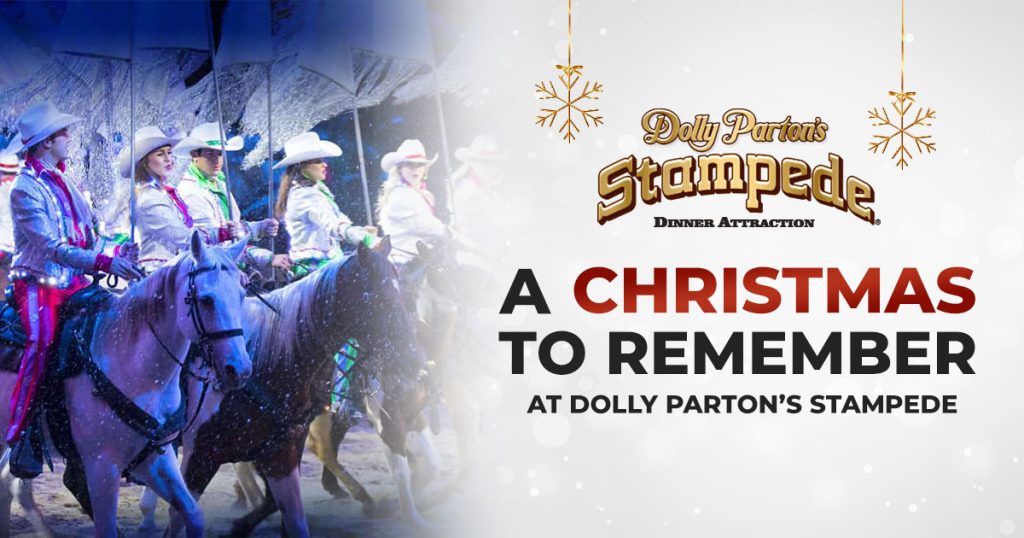 A Christmas to Remember at Dolly Parton’s Stampede