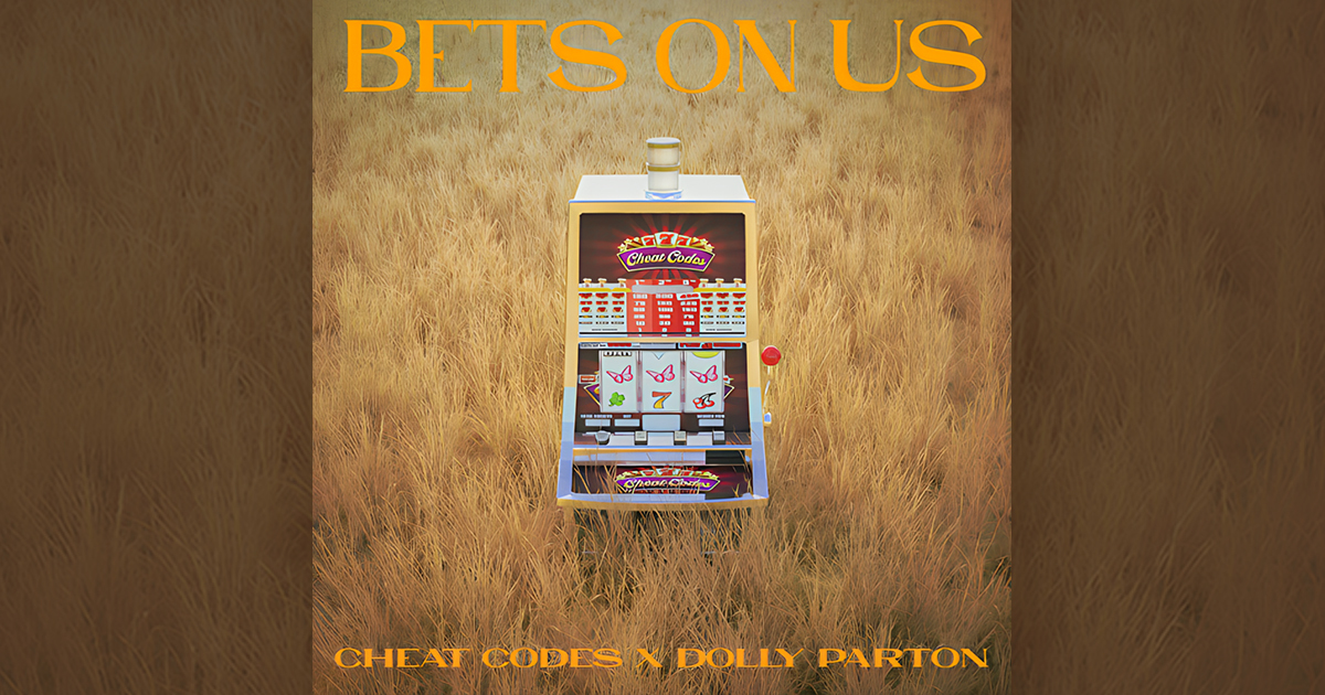 Dolly Parton and Cheat Codes Release New Song Collaboration, “Bets on Us”