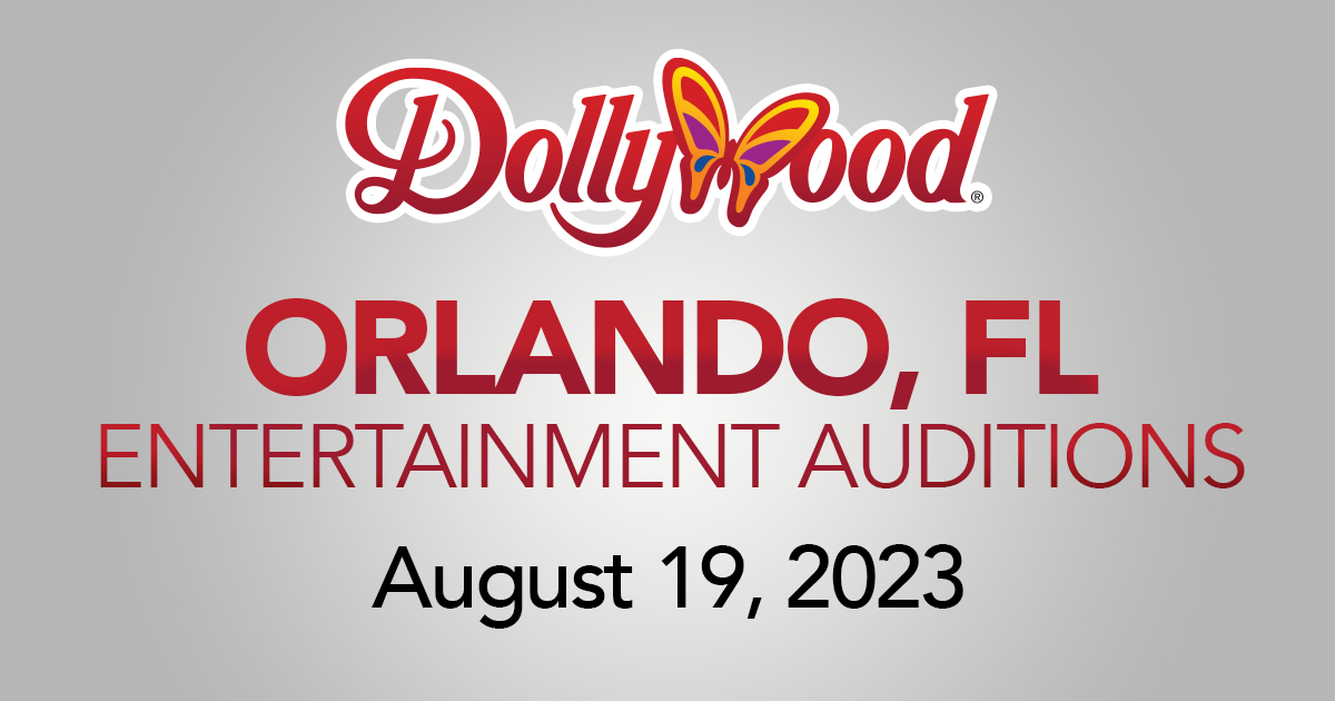 Dollywood Auditions in Orlando, FL - 08/19/2023
