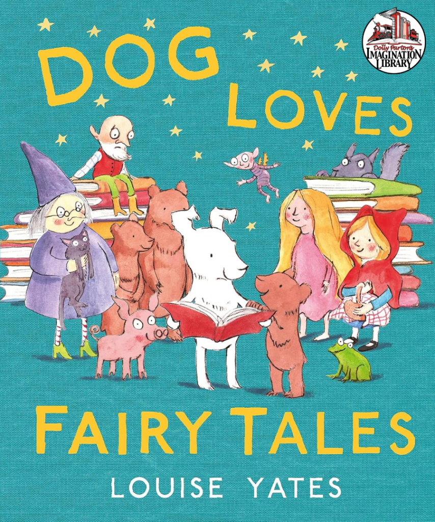 Dog Loves Fairy Tales